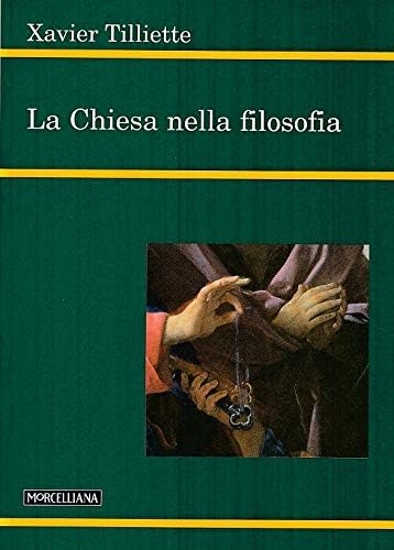 Chiesa Nella Filosofia (La) cd