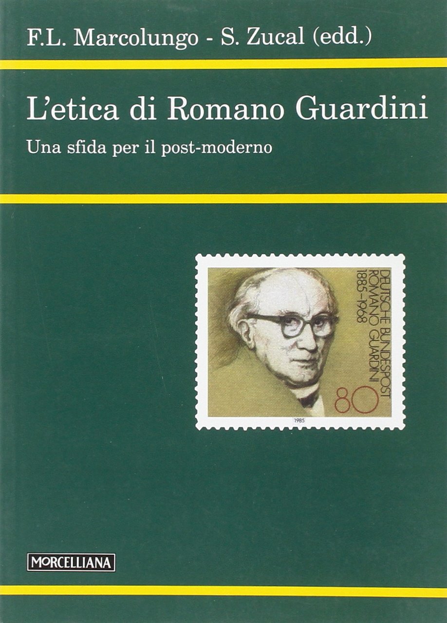 L'etica di Romano Guardini. Una sfida per il post-moderno book