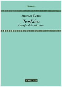 TeorEtica. Filosofia della relazione book