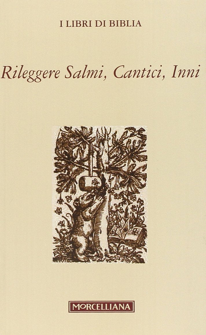 Rileggere salmi, cantici, inni (I libri di Biblia) Religion & Esotericism