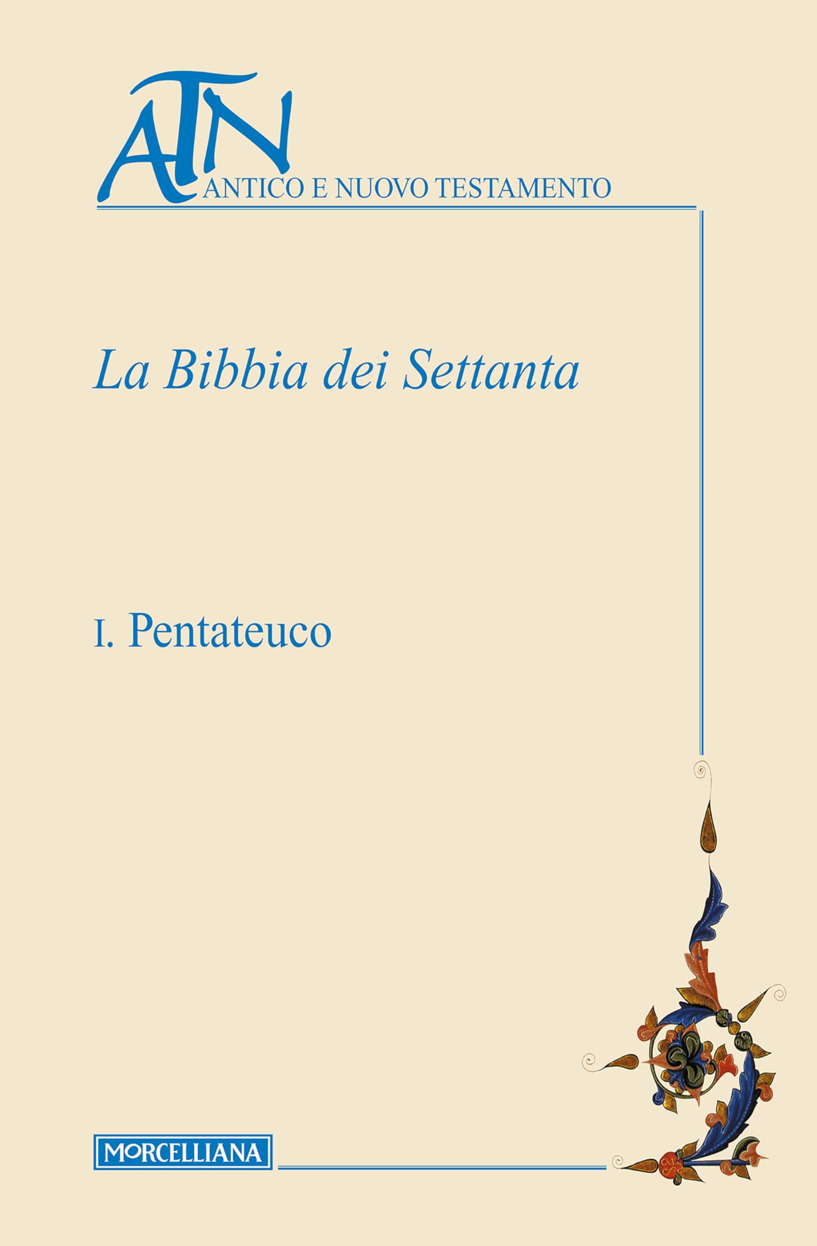 La Bibbia dei Settanta. Testo greco a fronte. Pentateuco (Vol. 1) book