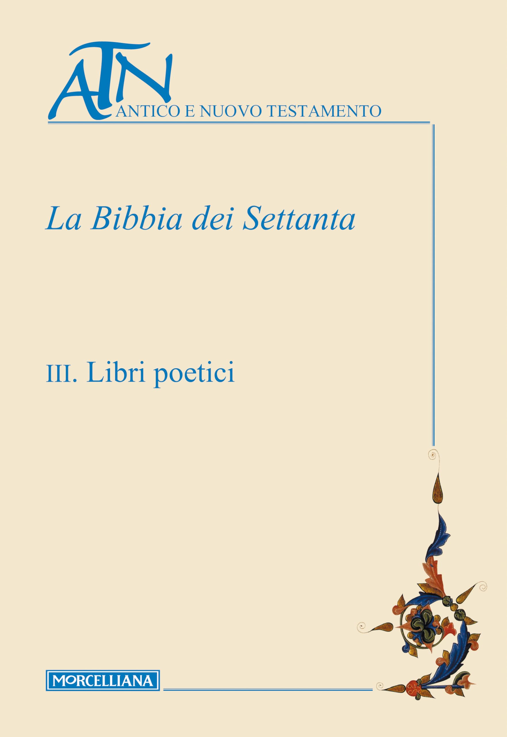 La Bibbia dei Settanta. Libri poetici (Vol. 3) book