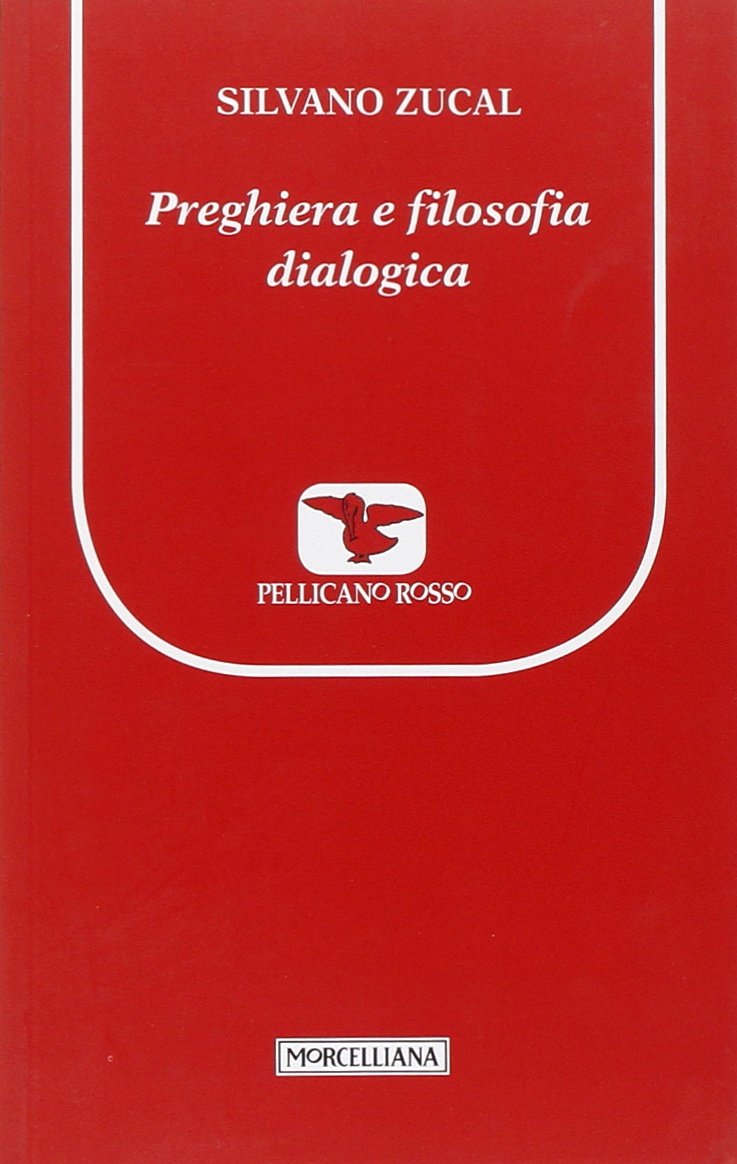Preghiera e filosofia dialogica book