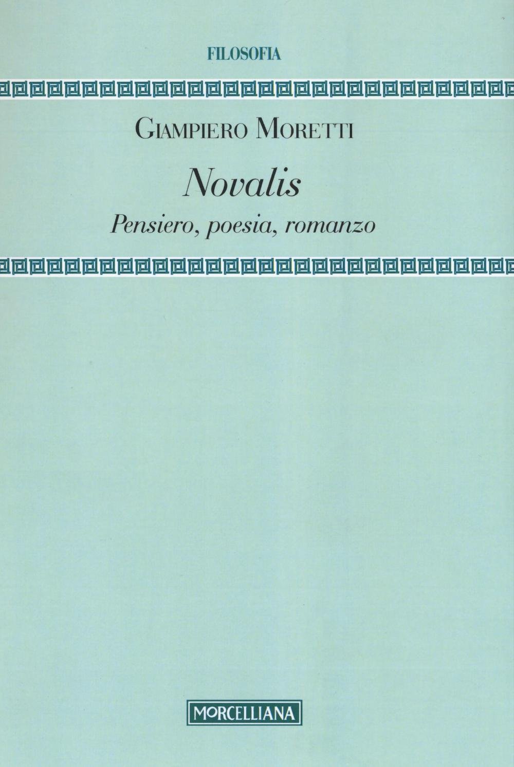 Novalis. Pensiero, poesia, romanzo book