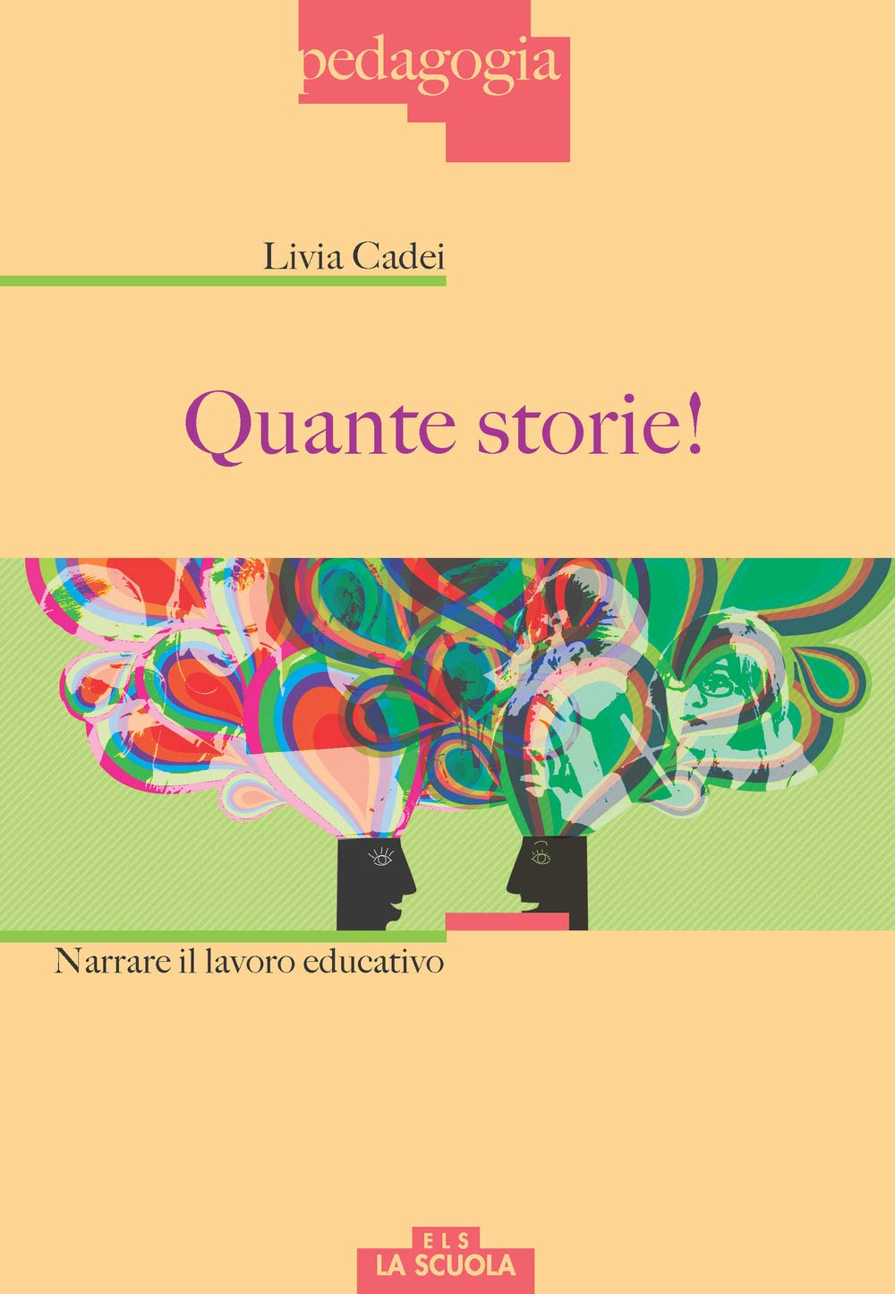 Quante storie! Narrare il lavoro educativo Education & Training