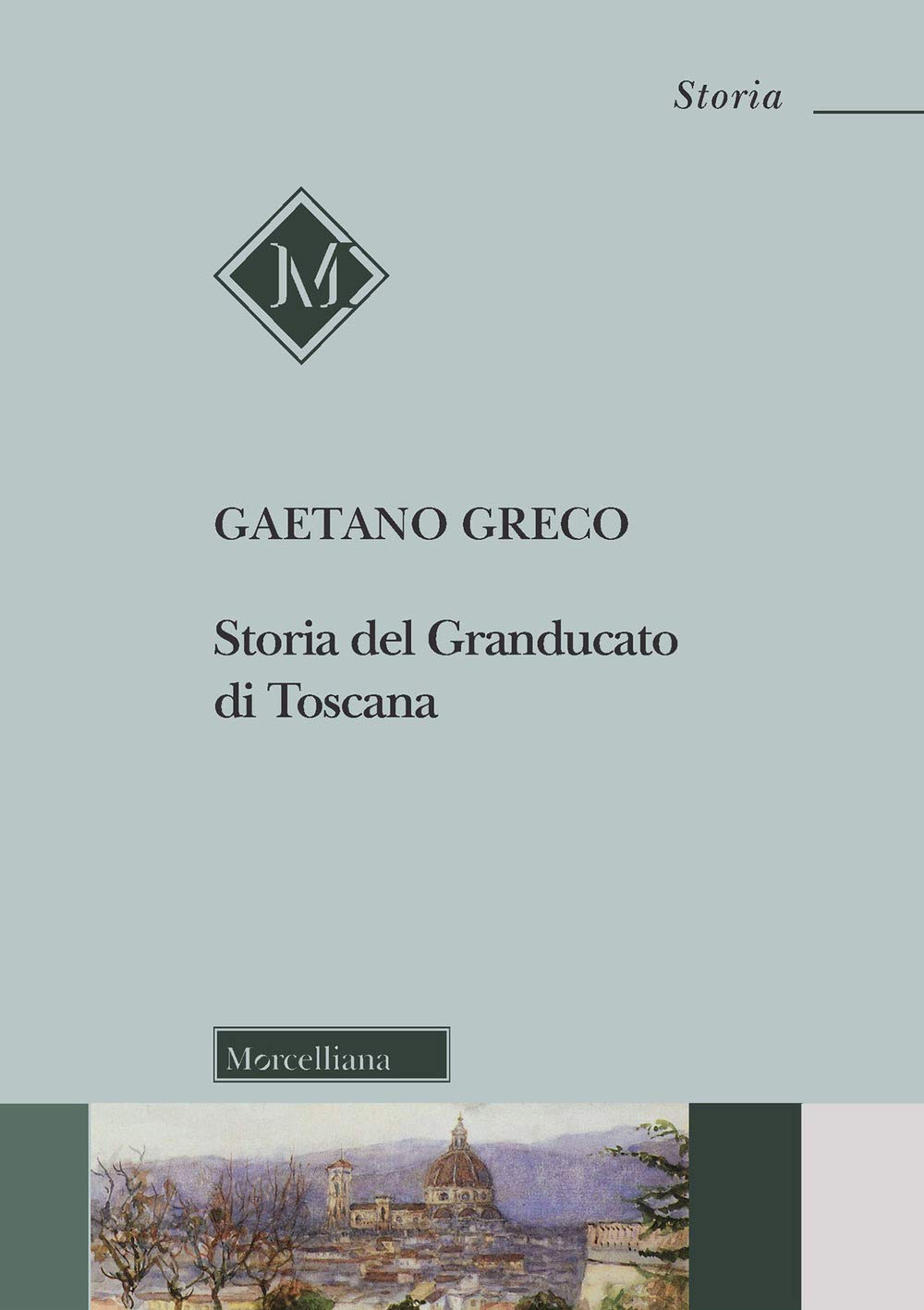 Storia del Granducato di Toscana book