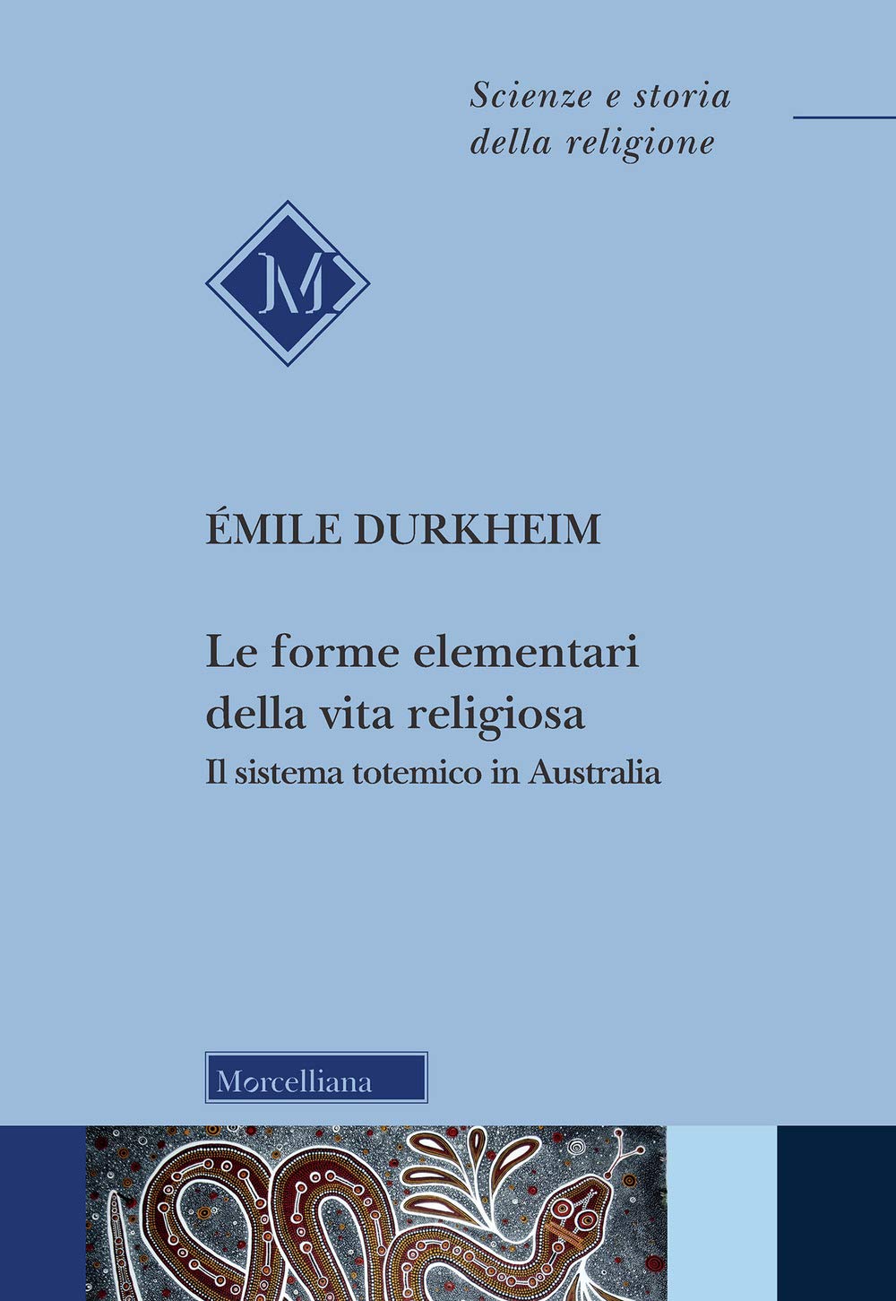 Le forme elementari della vita religiosa. Il sistema totemico in Australia book