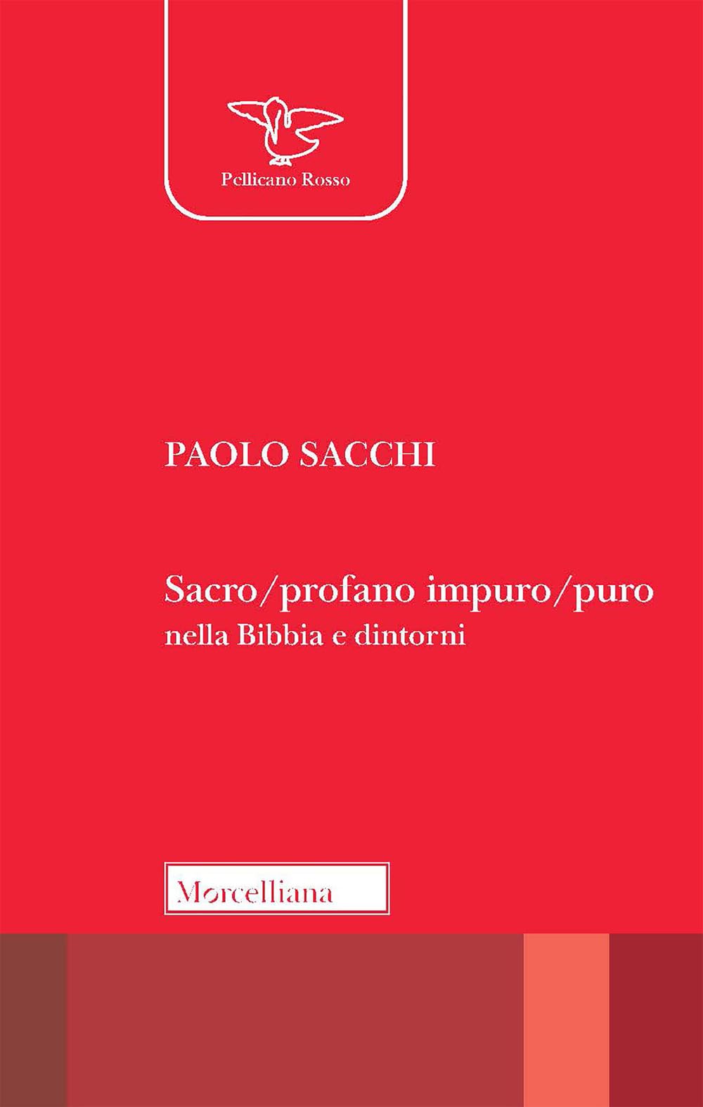 N.E. SACRO/PROFANO IMPURO/PURO Religion & Esotericism