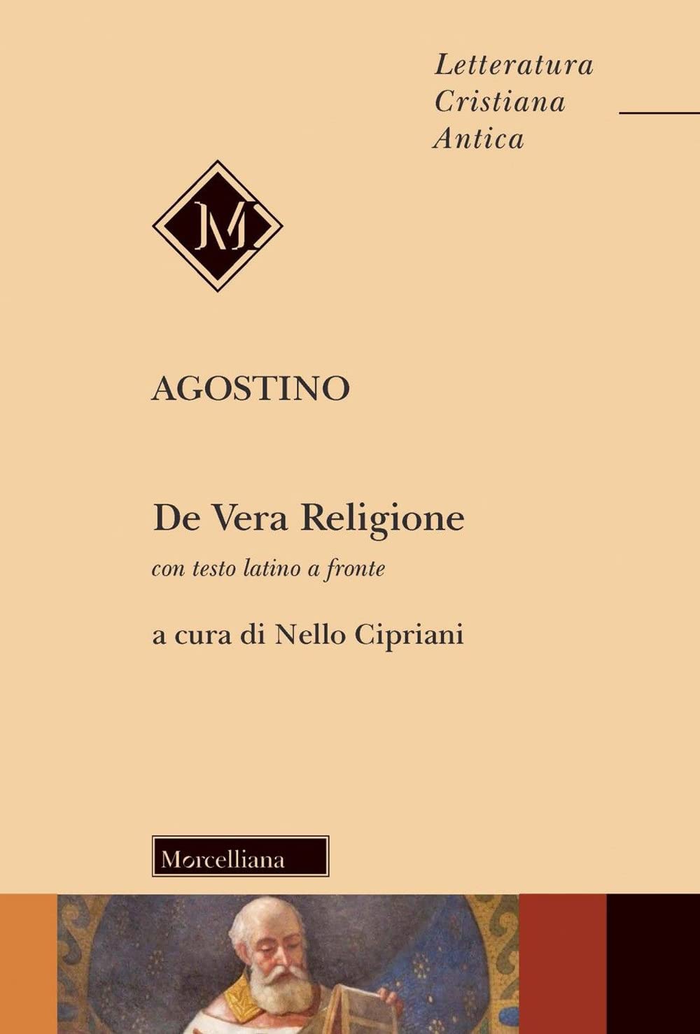 De vera religione. Testo latino a fronte (Letteratura cristiana antica) Religion & Esotericism
