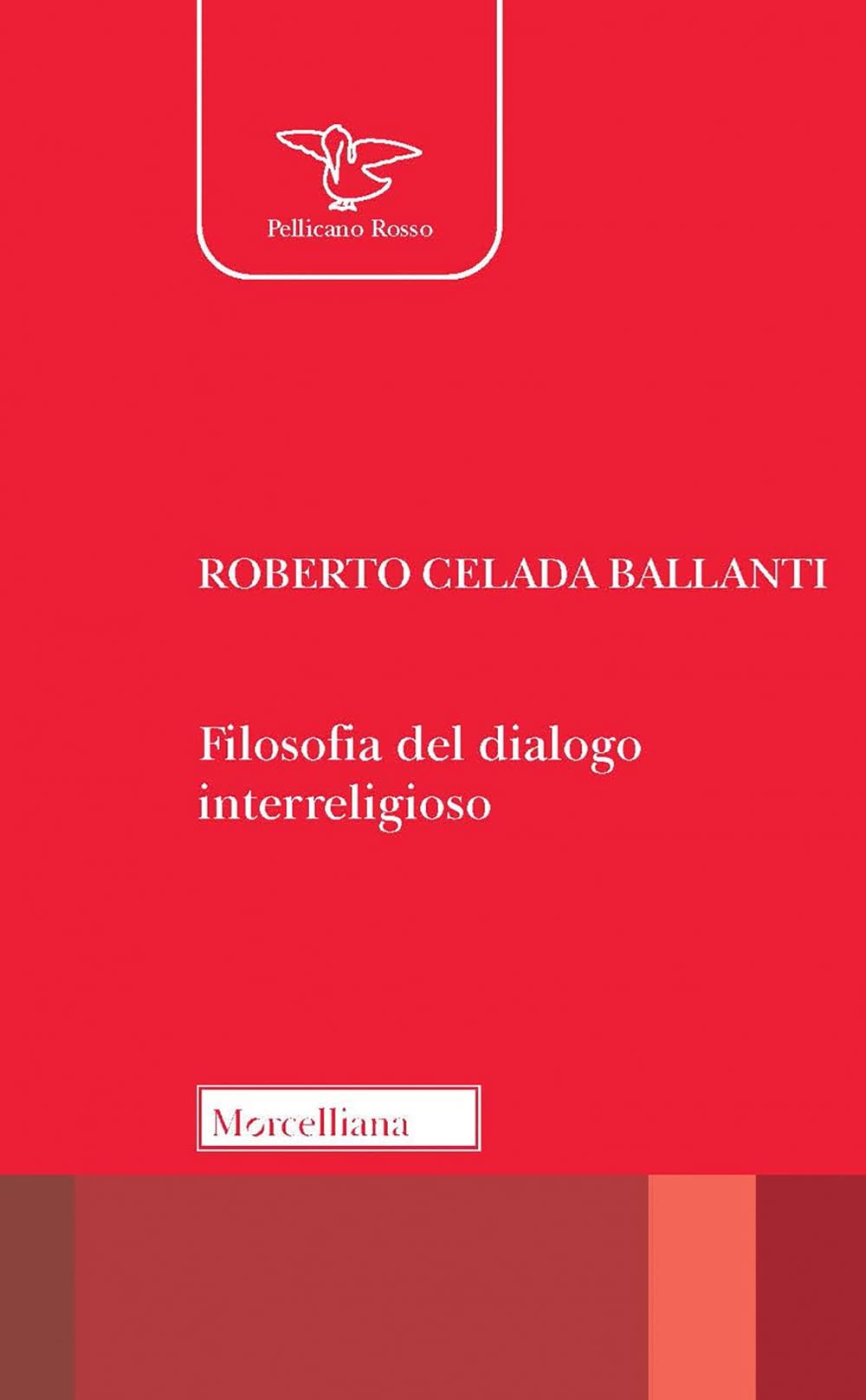 Filosofia del dialogo interreligioso. Nuova ediz. book
