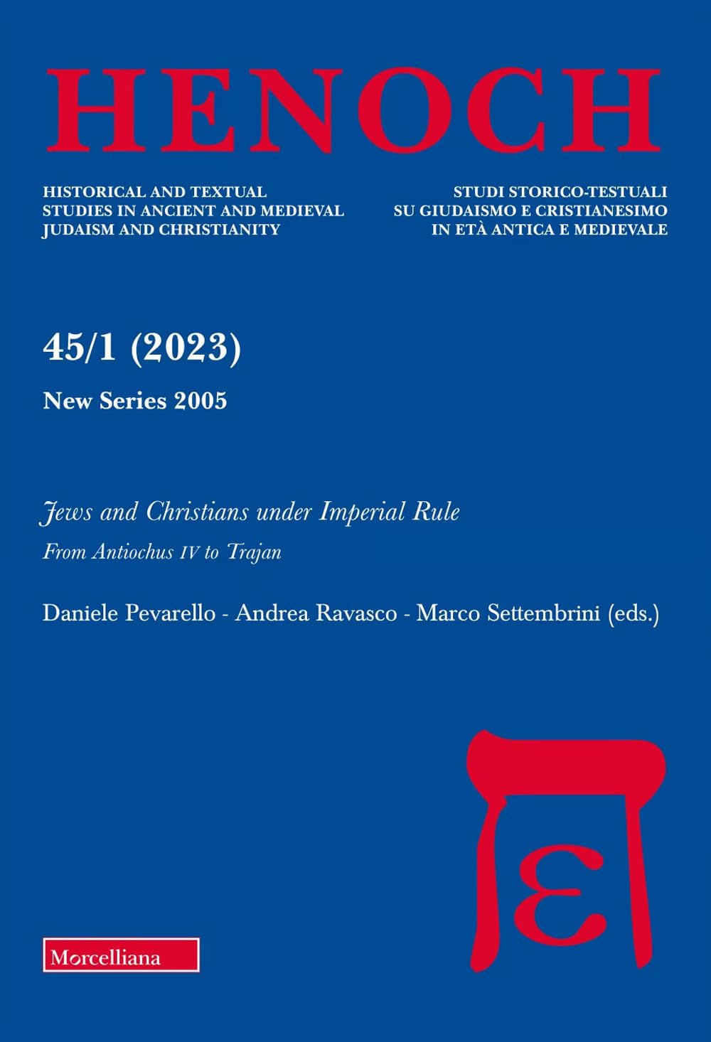 Henoch. Jews and christians under imperial rule (2023) (Vol. 45) Reference Books
