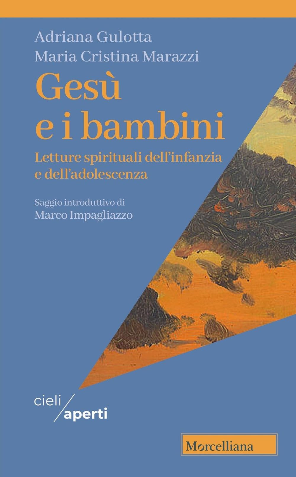 Gesù e i bambini. Letture spirituali dell'infanzia e dell'adolescenza book