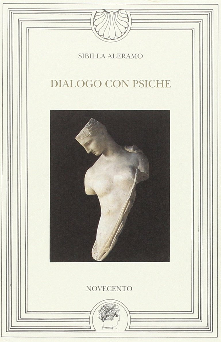 Dialogo con Psiche (Narciso.Biblioteca di letteratura) Classics