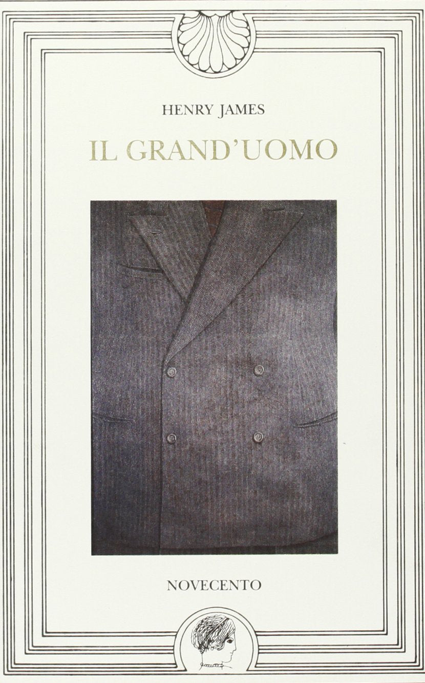 Il grand'uomo (Narciso.Biblioteca di letteratura) Classics