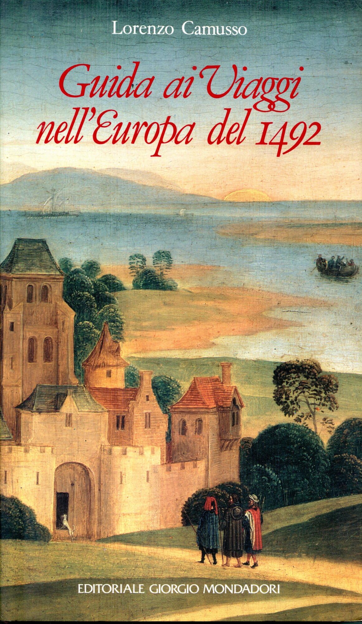 Guida ai viaggi nell'Europa del 1492 (I libri di Millelibri) Leisure, Home & Garden