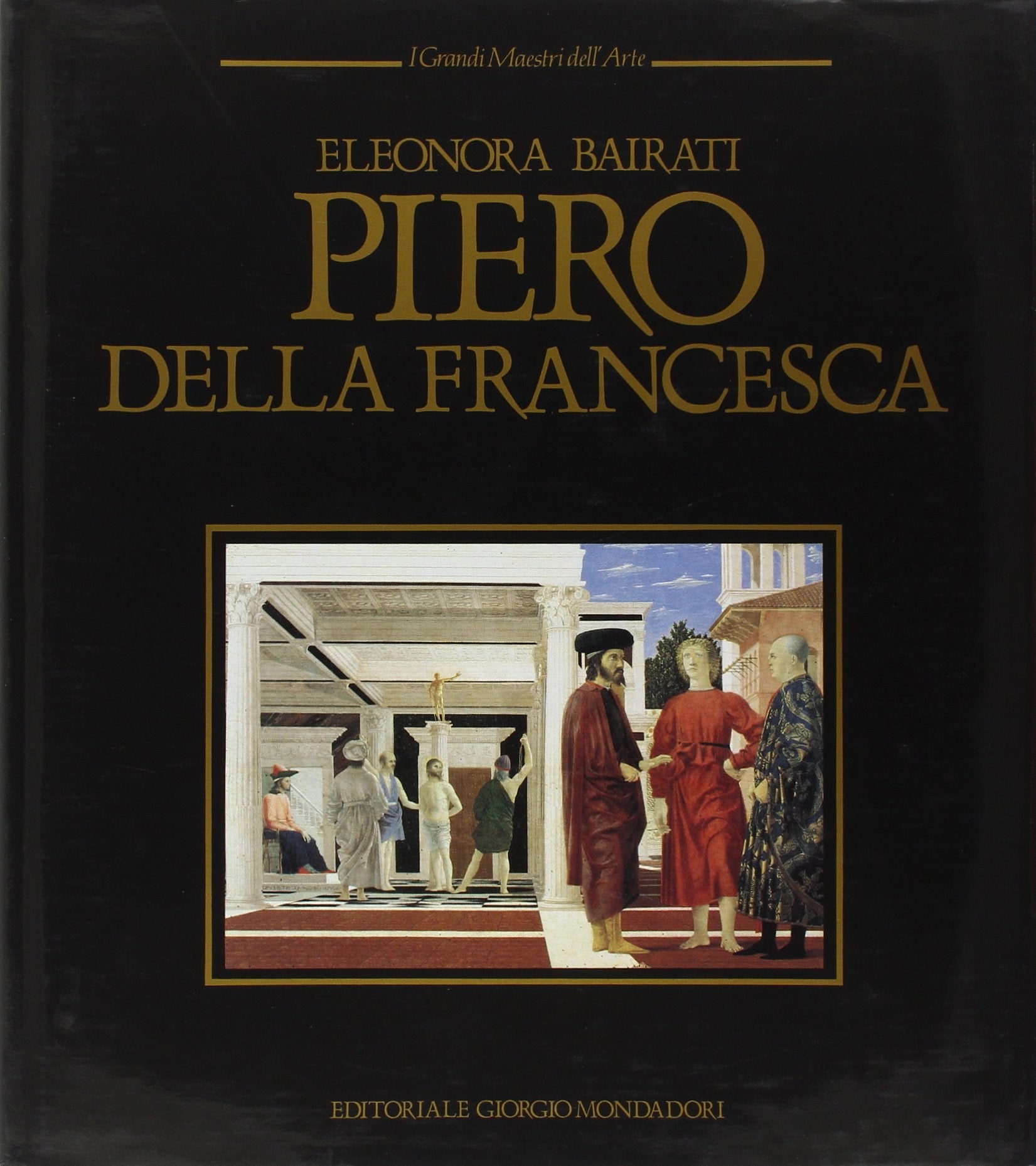 Piero della Francesca (I grandi maestri dellarte) Books