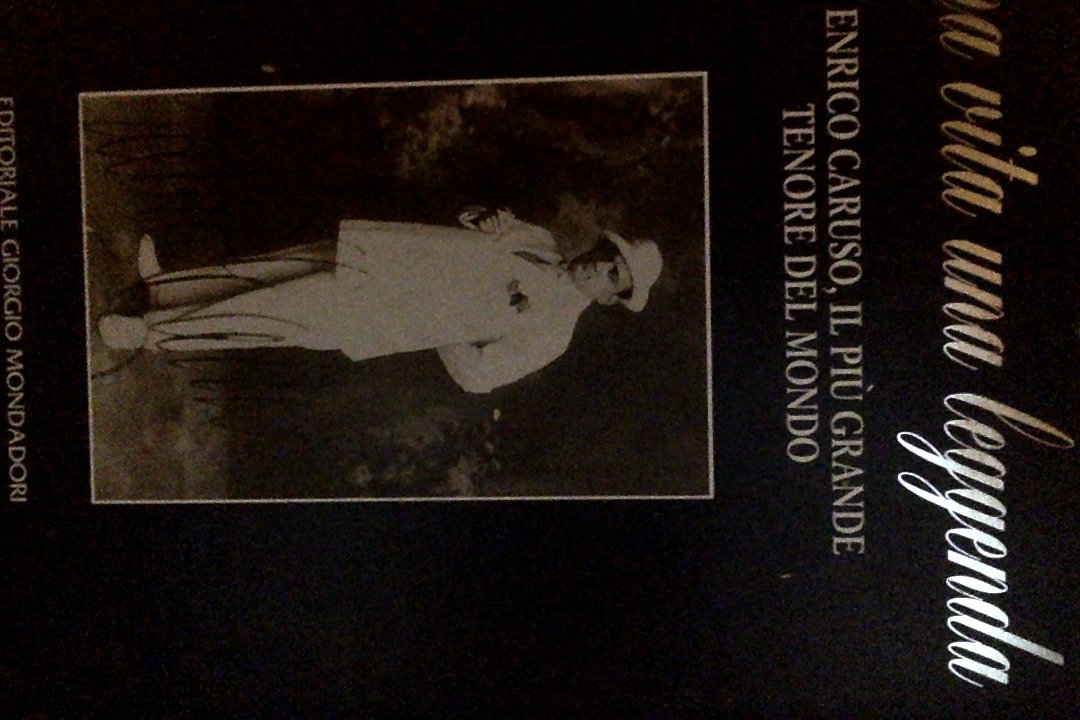 Una vita, una leggenda: Enrico Caruso book