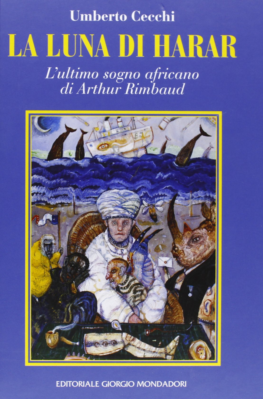 La luna di Harar. Con 16 dipinti di Antonio Possenti book