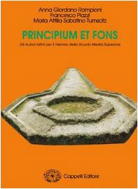 Principium et fons. Per i Licei e gli Ist. magistrali. Con espansione online Professional & Reference Books
