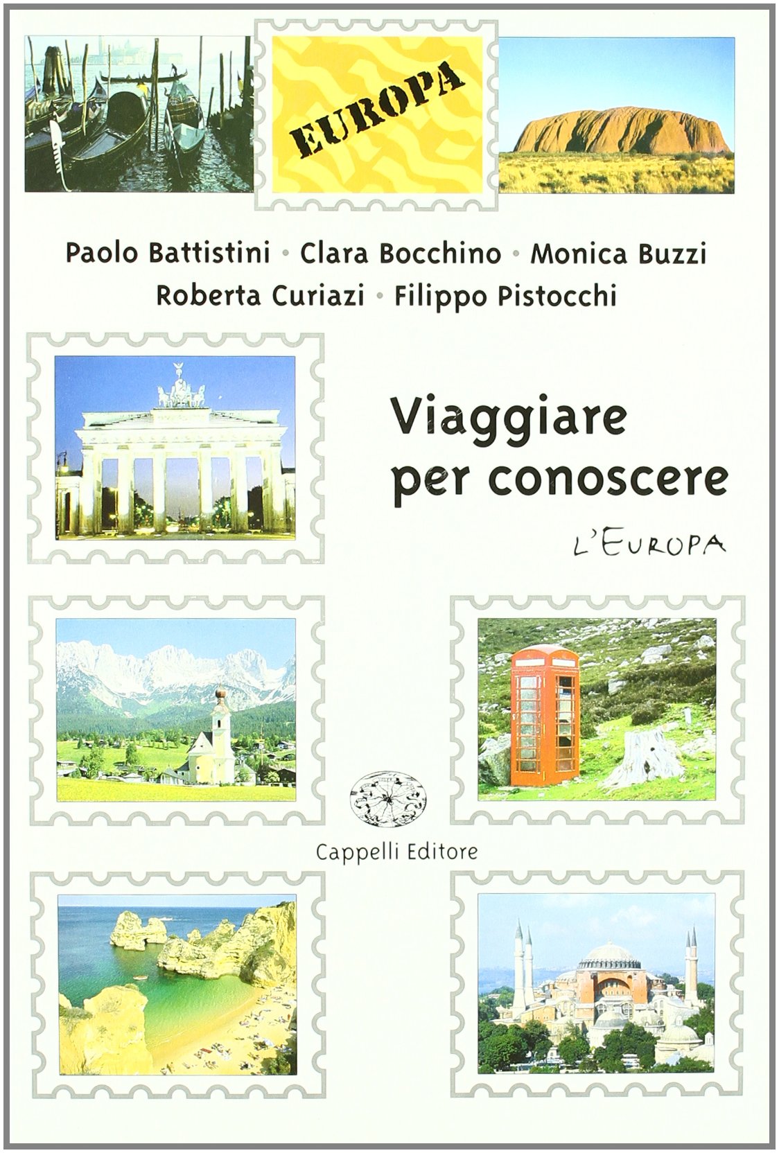 Viaggiare per conoscere. Per gli Ist. tecnici e professionali. L'Europa (Vol. 2) Natural Sciences