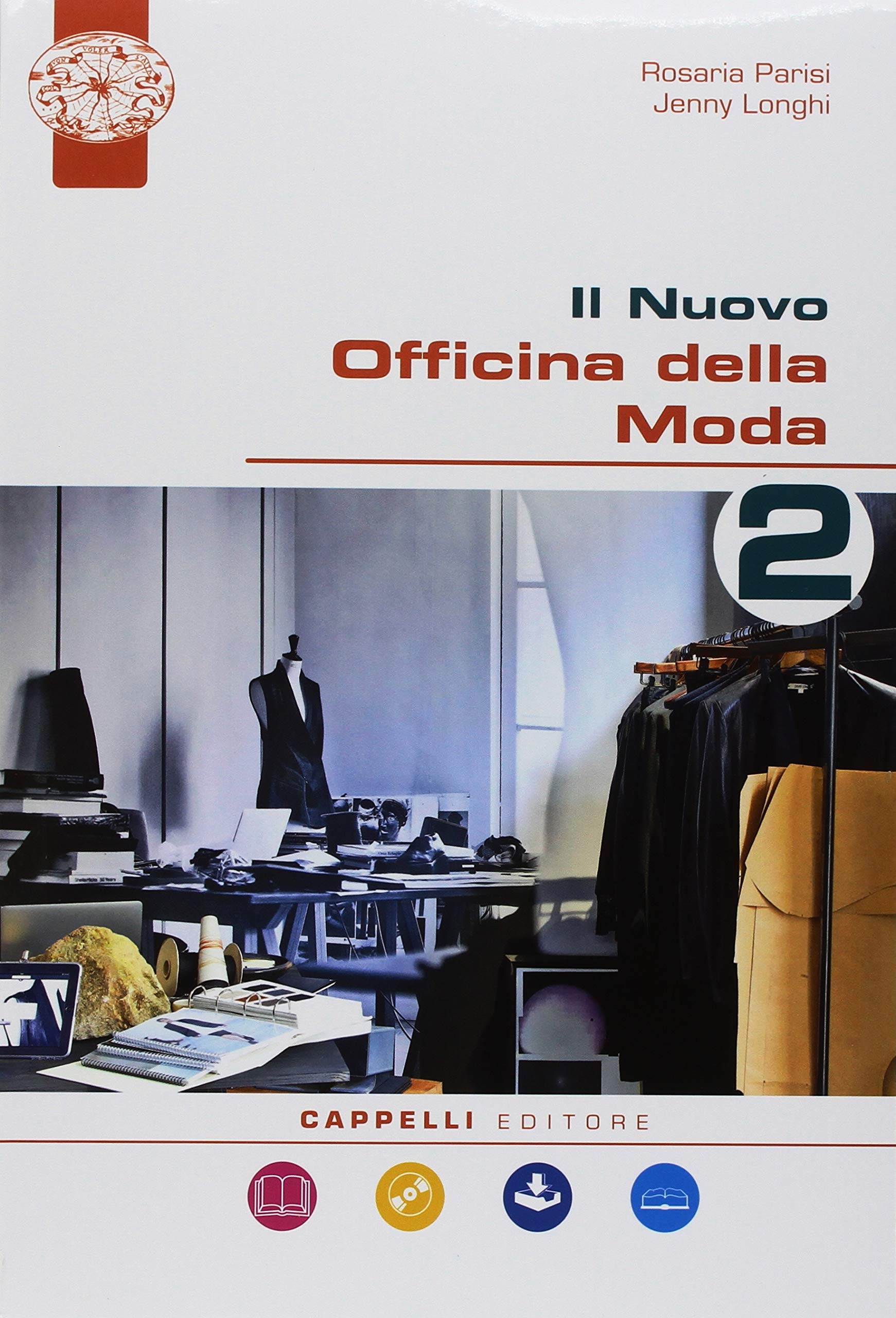 Il nuovo Officina della moda. Per le Scuole superiori. Con ebook. Con espansione online. Con DVD-ROM. Con Poster (Vol. 2) Study Guides