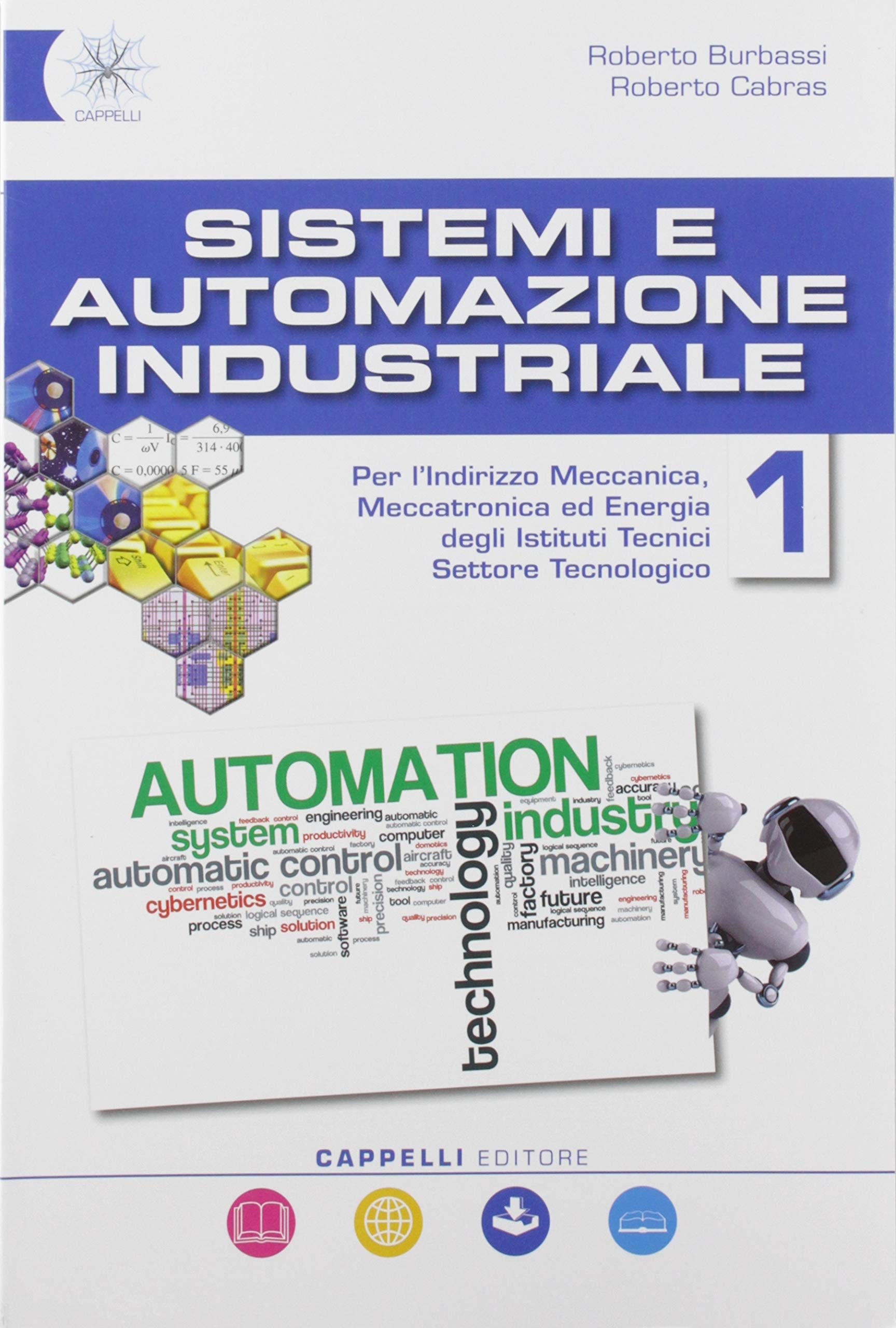 Sistemi automazione industriale. Meccanica-Meccatronica. Per gli Ist. tecnici e professionali. Con espansione online (Vol. 1) Non-fiction