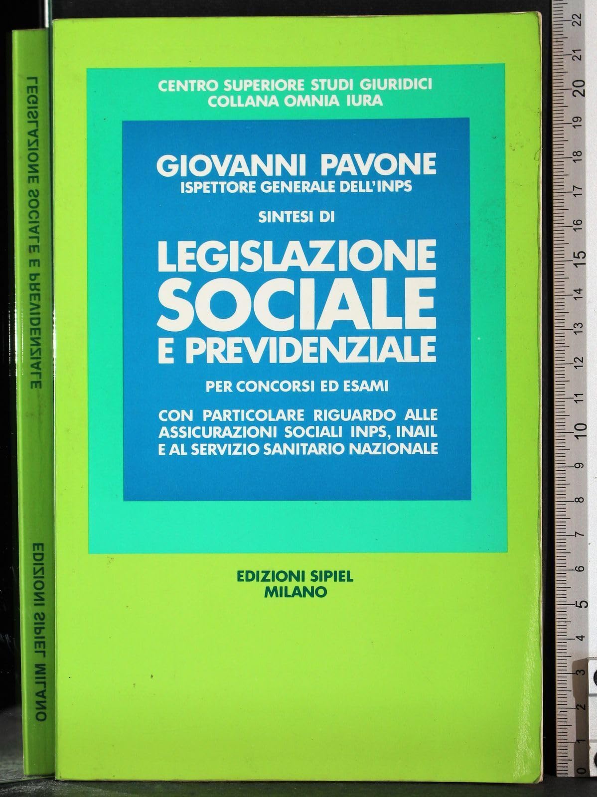 Sintesi di legislazione sociale e previdenziale (Sintesi per concorsi ed esami) Law