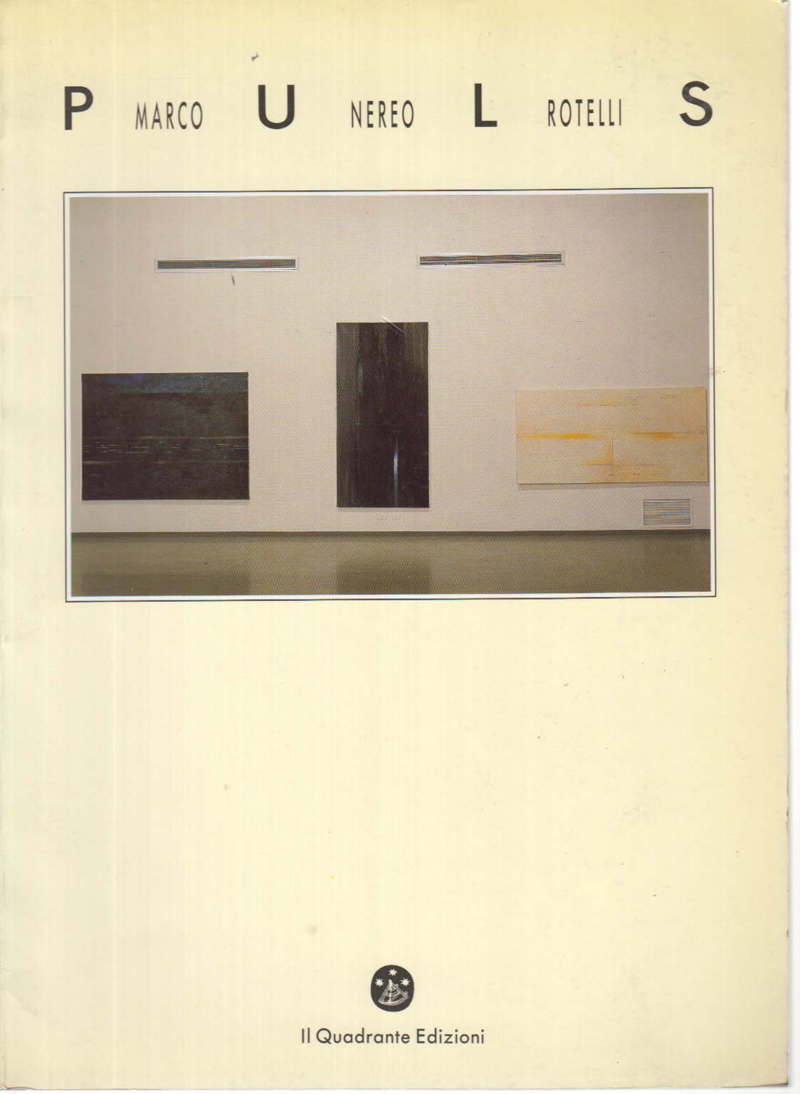 Marco Nereo Rotelli. Puls (Cataloghi. Arte moderna e contemporanea) Books