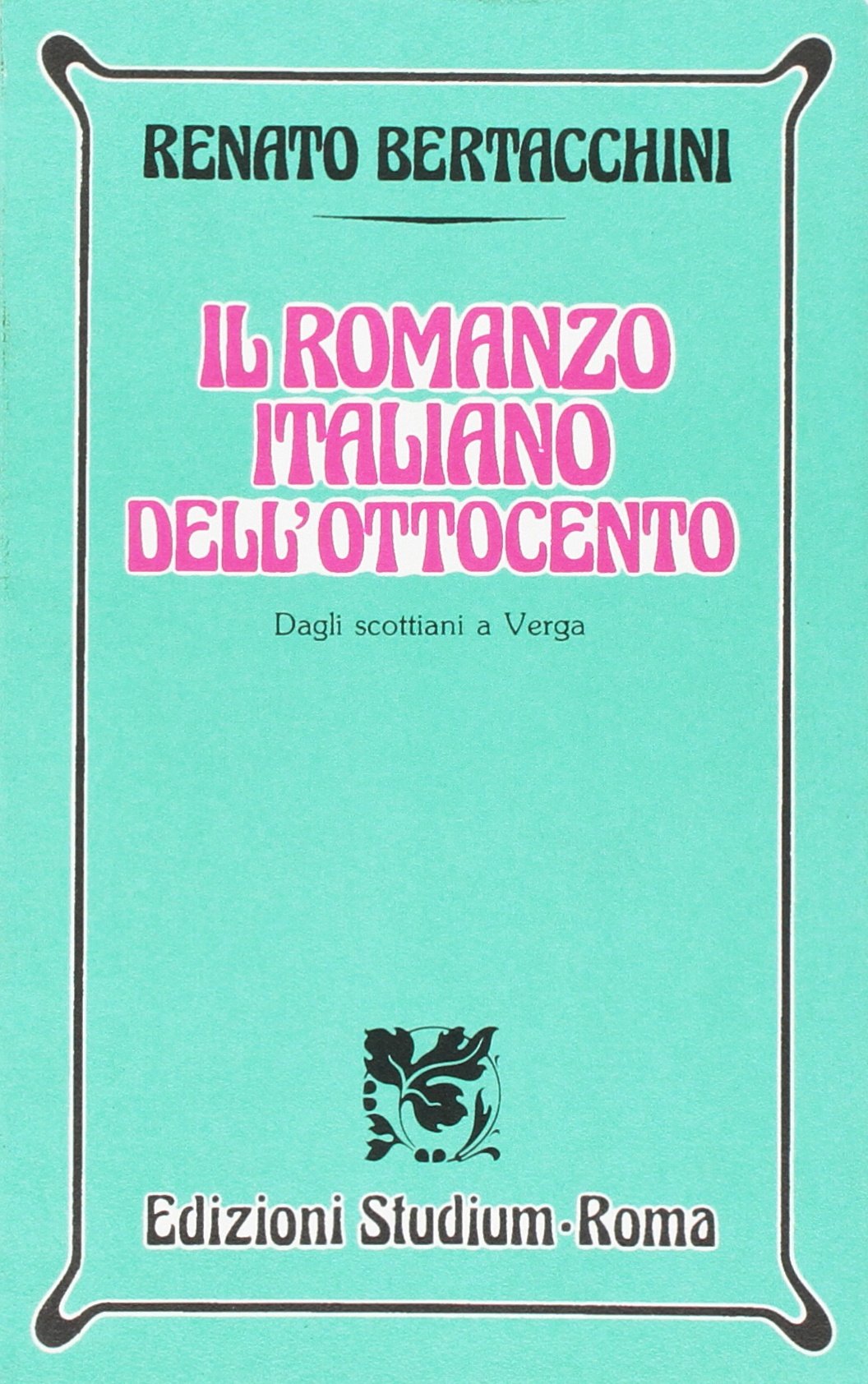 Il romanzo italiano dell'Ottocento. Dagli scottiani a Verga. Per i Licei e gli Ist. Magistrali book