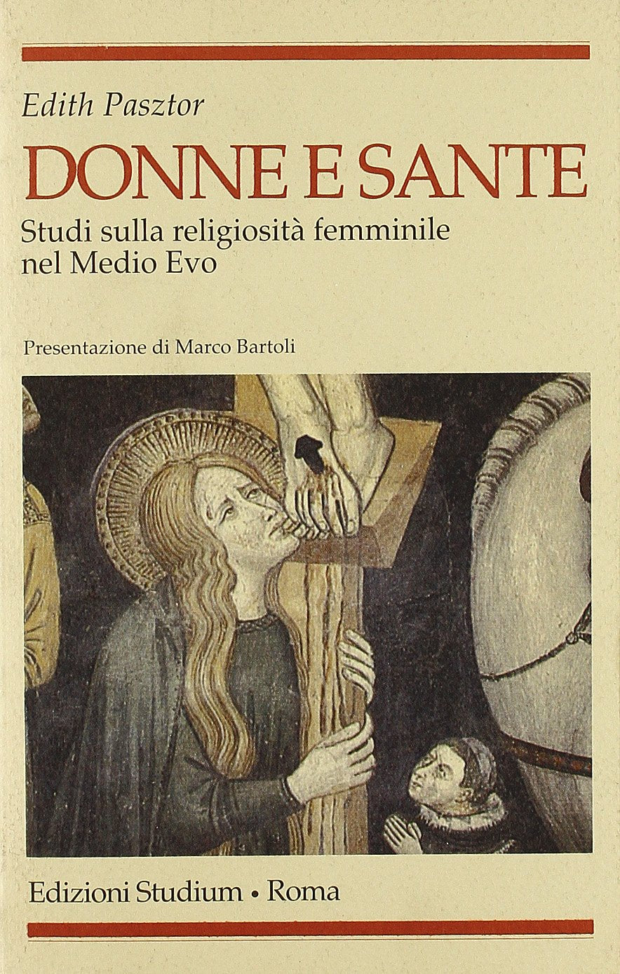Donne e sante. Studi sulla religiosità femminile nel Medio Evo book