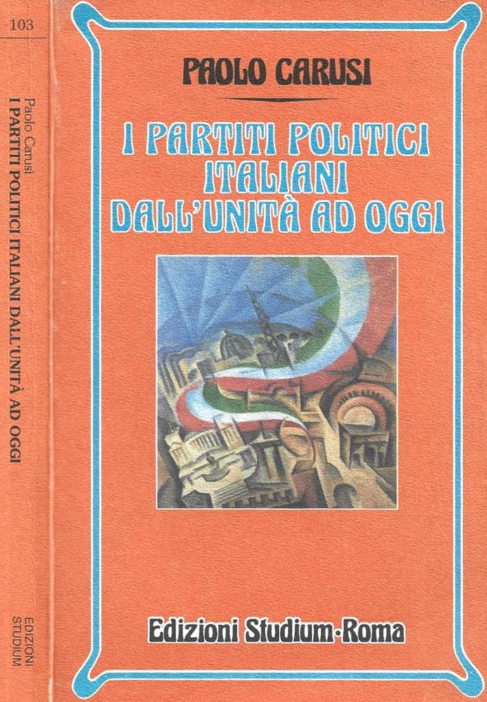 I partiti politici italiani dall'unità ad oggi book