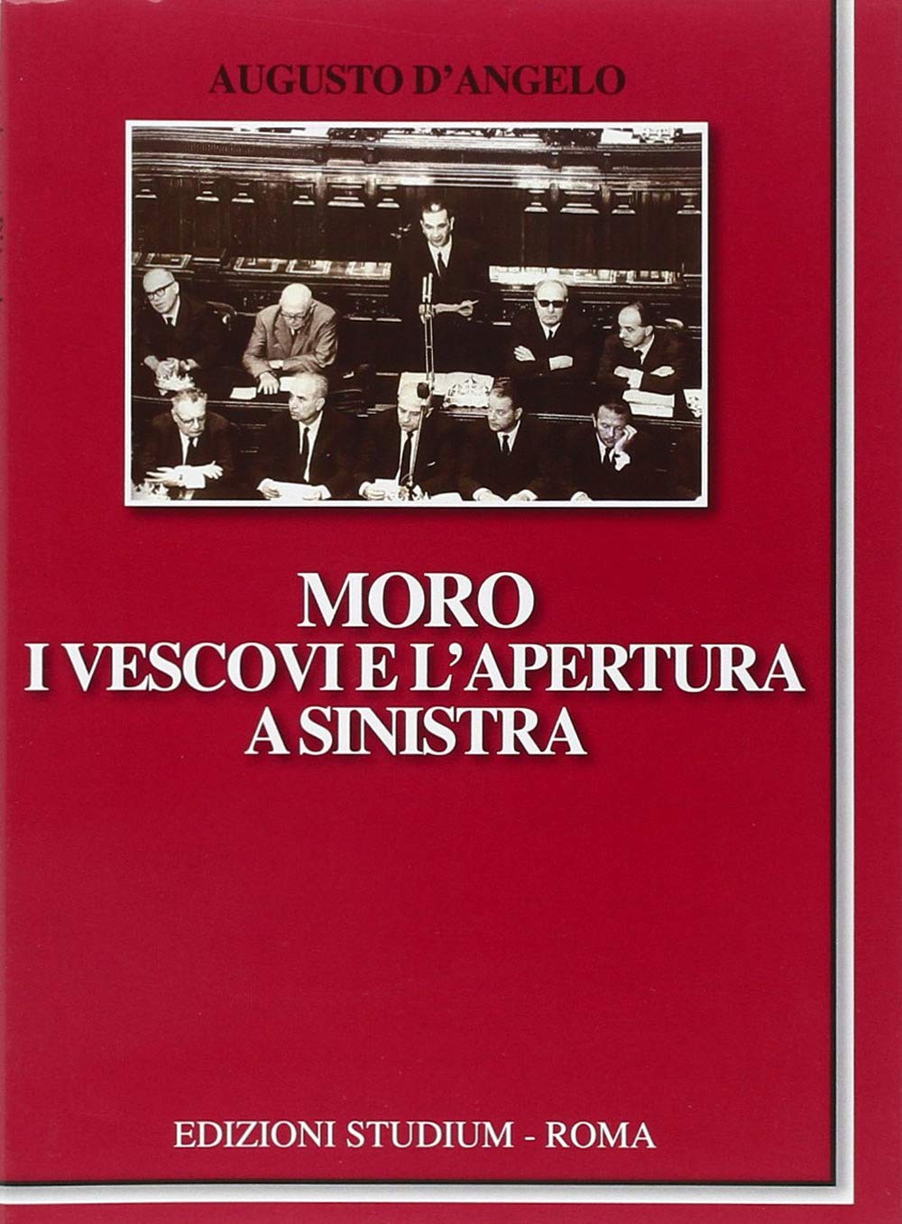 Moro, i vescovi e l'apertura a Sinistra book