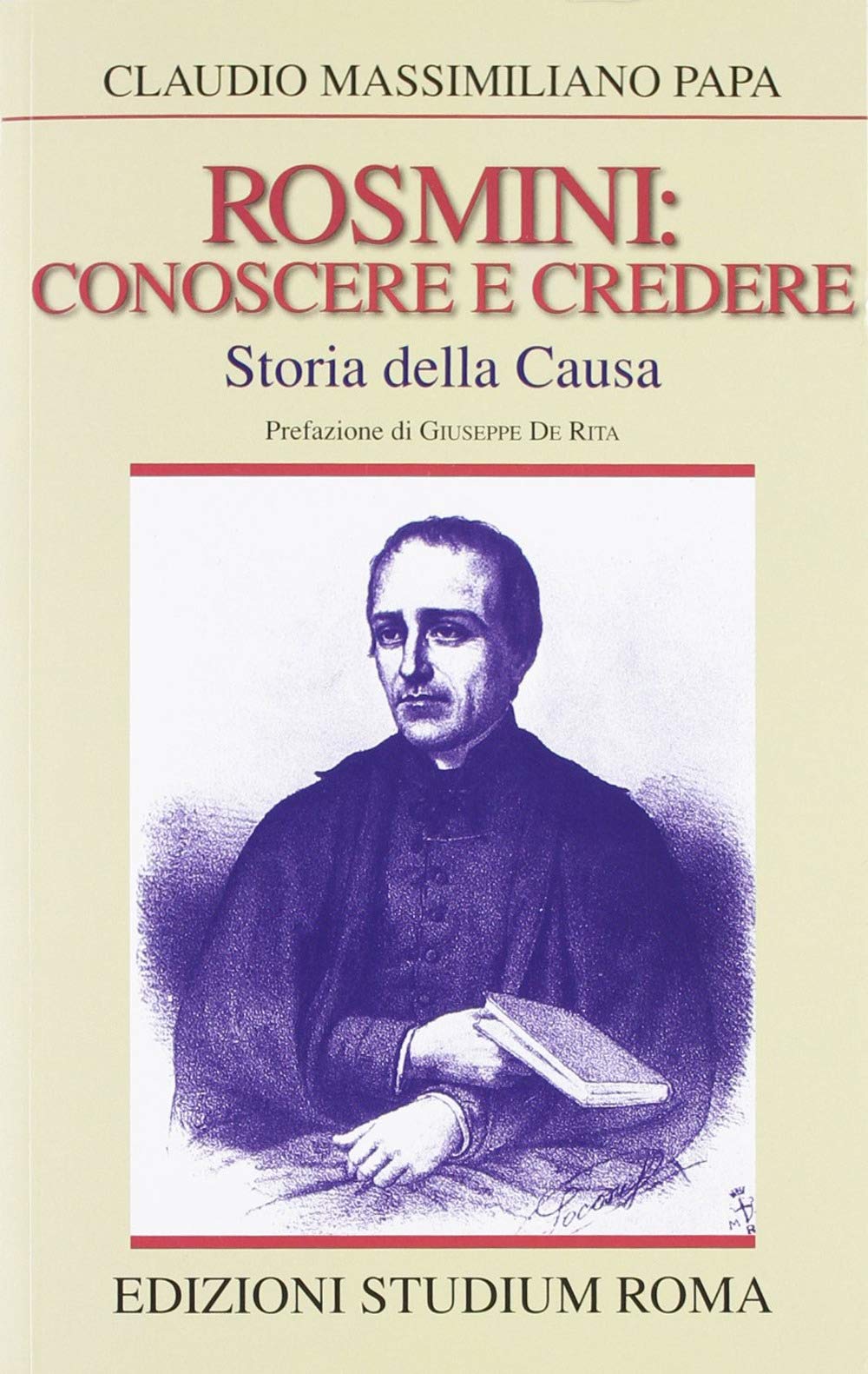 Rosmini: conoscere e credere. Storia della causa book