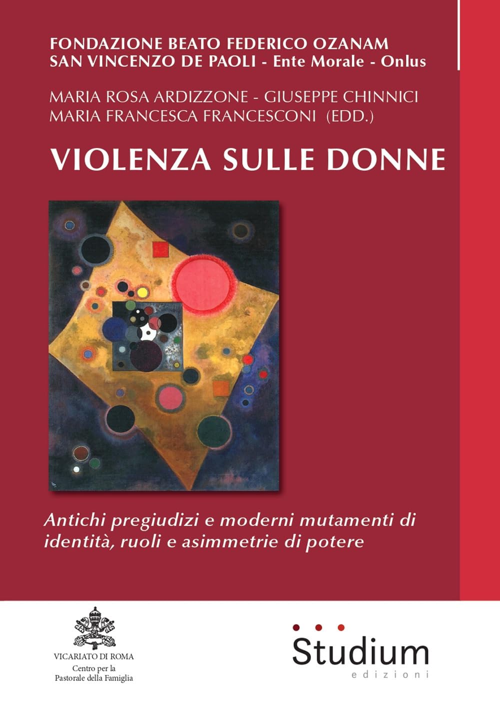 Violenza sulle donne. Antichi pregiudizi e moderni mutamenti di identità, ruoli e asimmetrie di potere (Cultura) Psychology