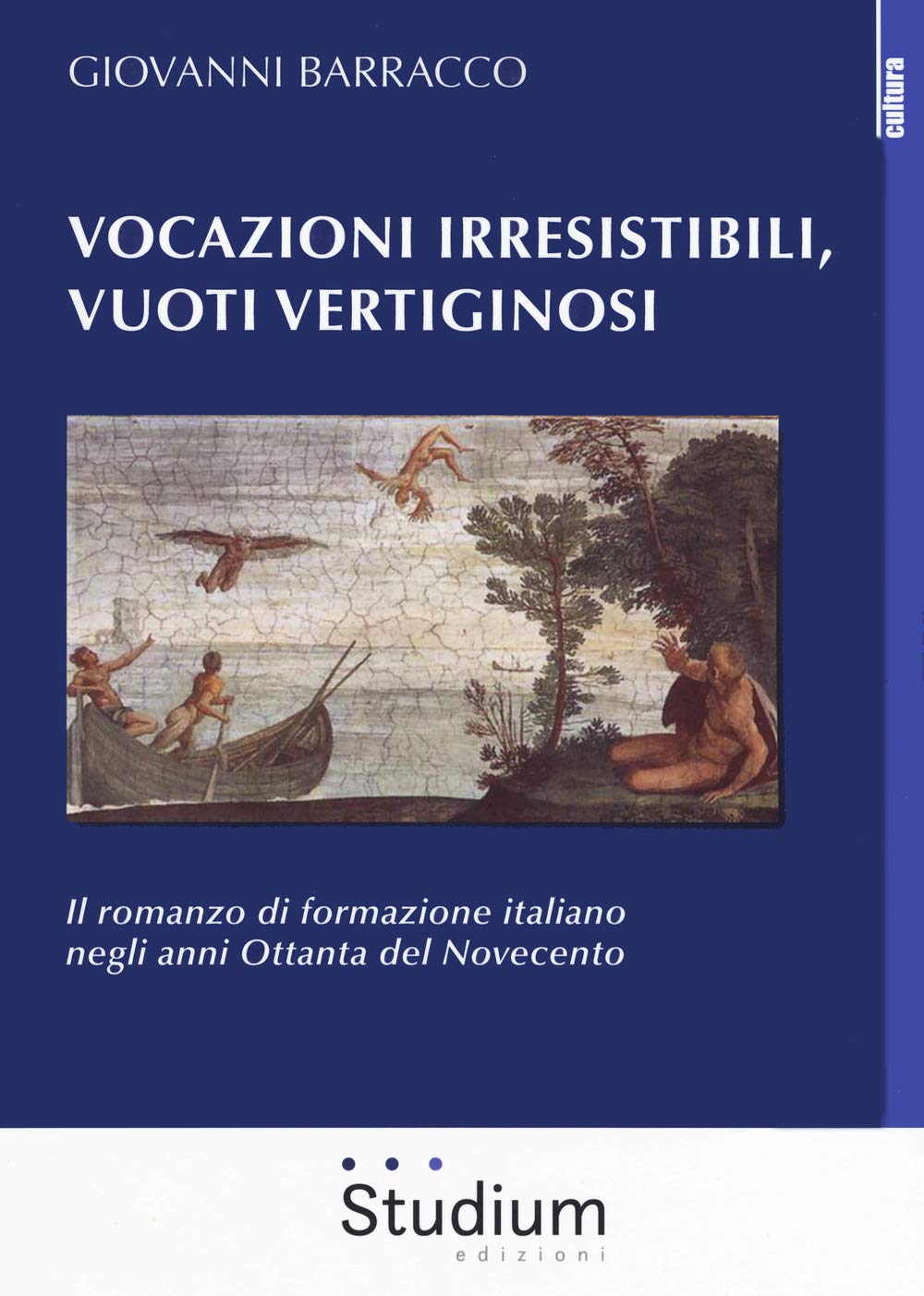 Vocazioni irresistibili, vuoti vertiginosi. Il romanzo di formazione italiano negli anni Ottanta del Novecento book