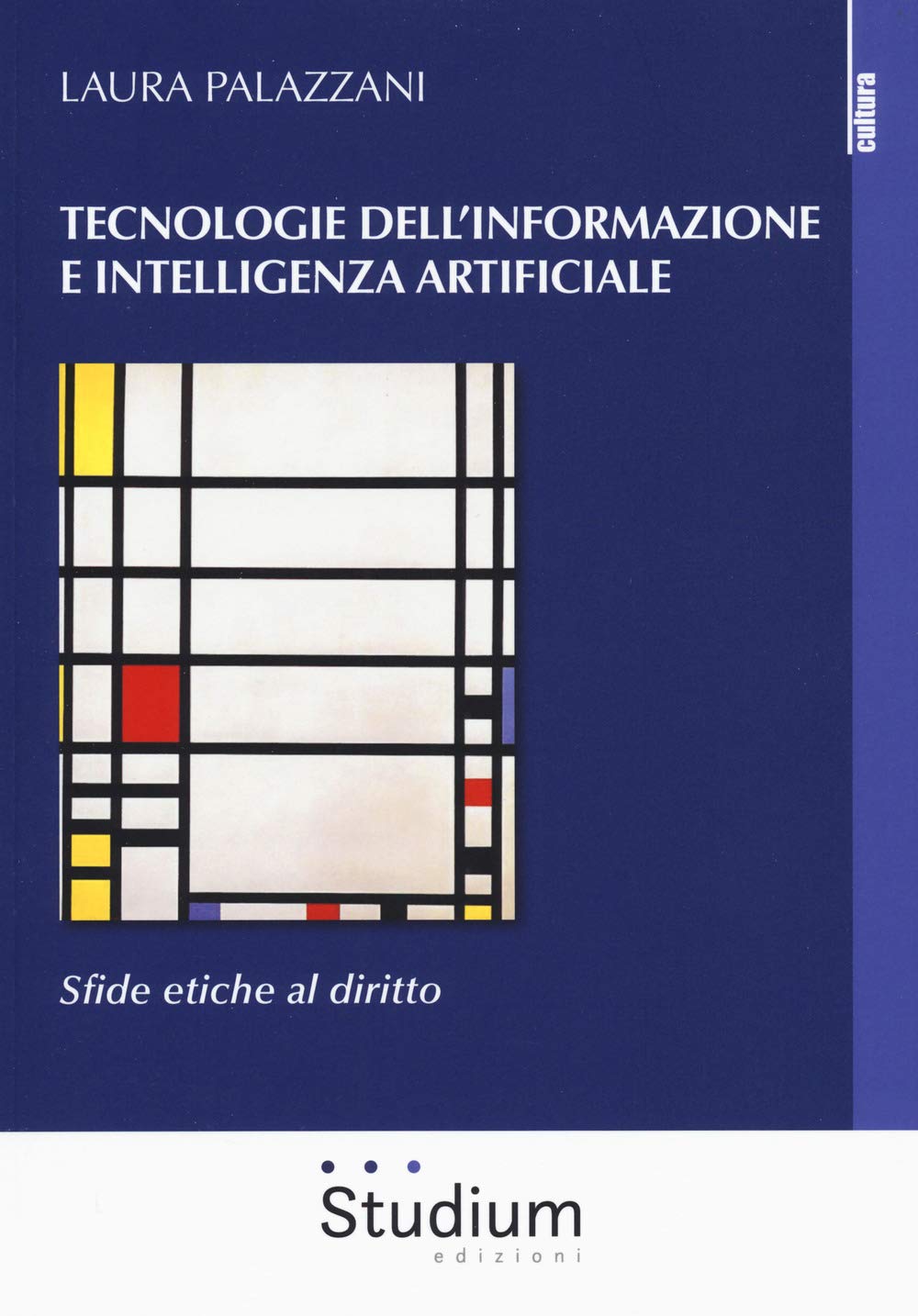 Tecnologie dell'informazione e intelligenza artificiale. Sfide etiche al diritto Media & Communication