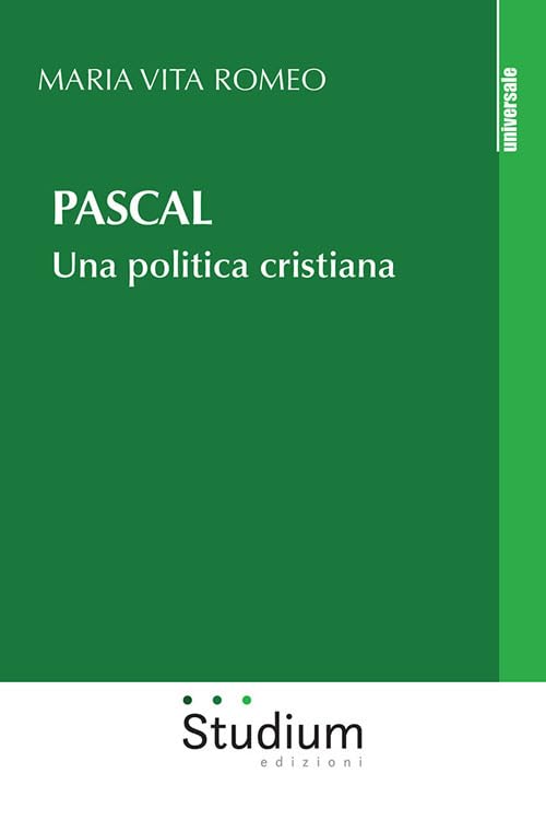 Pascal. Una politica cristiana book