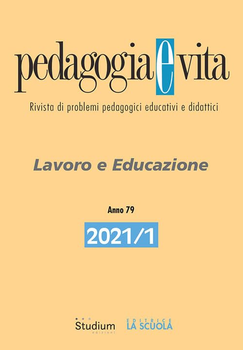 Pedagogia e vita. Lavoro e Educazione (2021) (Vol. 1) book