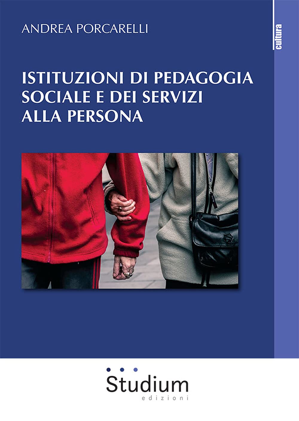 Istituzioni di pedagogia sociale e dei servizi alla persona (La cultura) Psychology