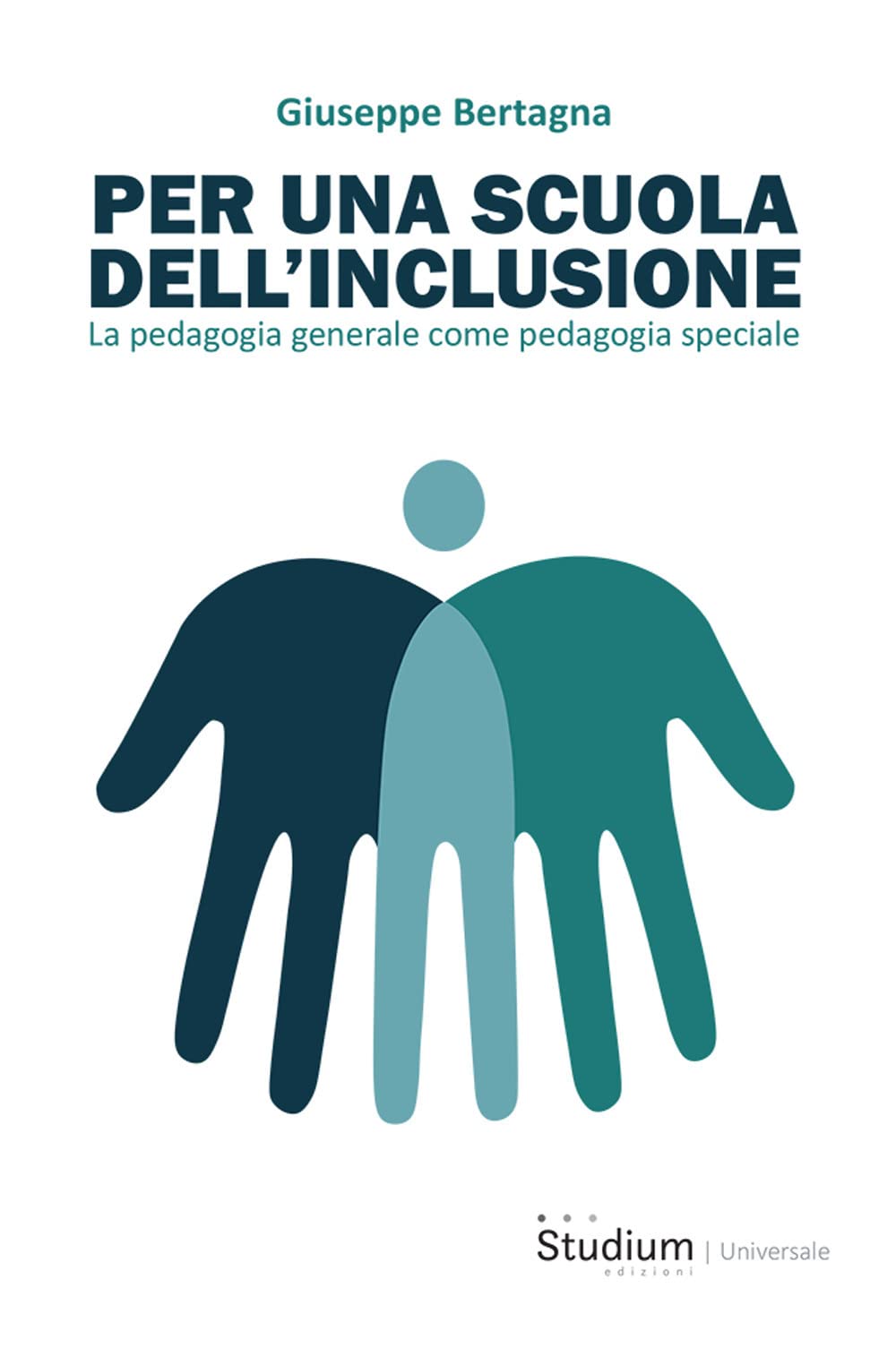 Per una scuola dell'inclusione. La pedagogia generale come pedagogia speciale book