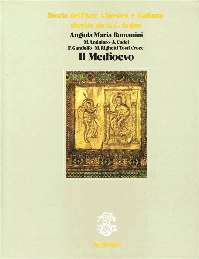 Storia dell'arte classica e italiana. Il Medioevo (Vol. 2) book