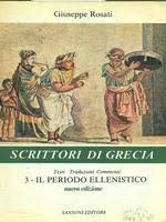 Scrittori di Grecia. Per le Scuole superiori (Vol. 3) book