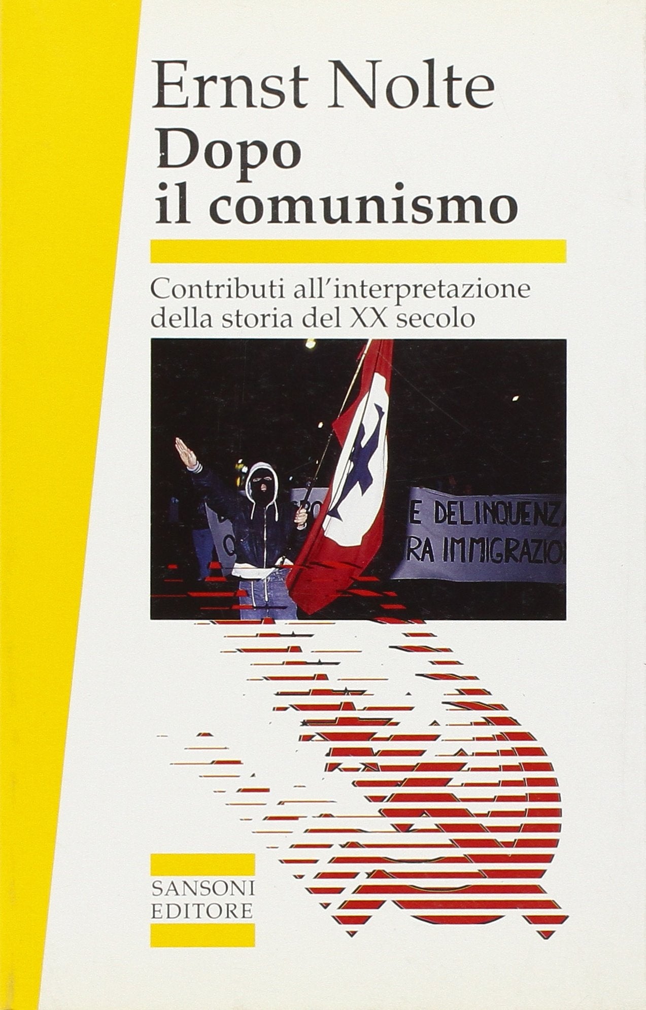 Dopo il comunismo. Contributi all'interpretazione della storia del XX secolo book