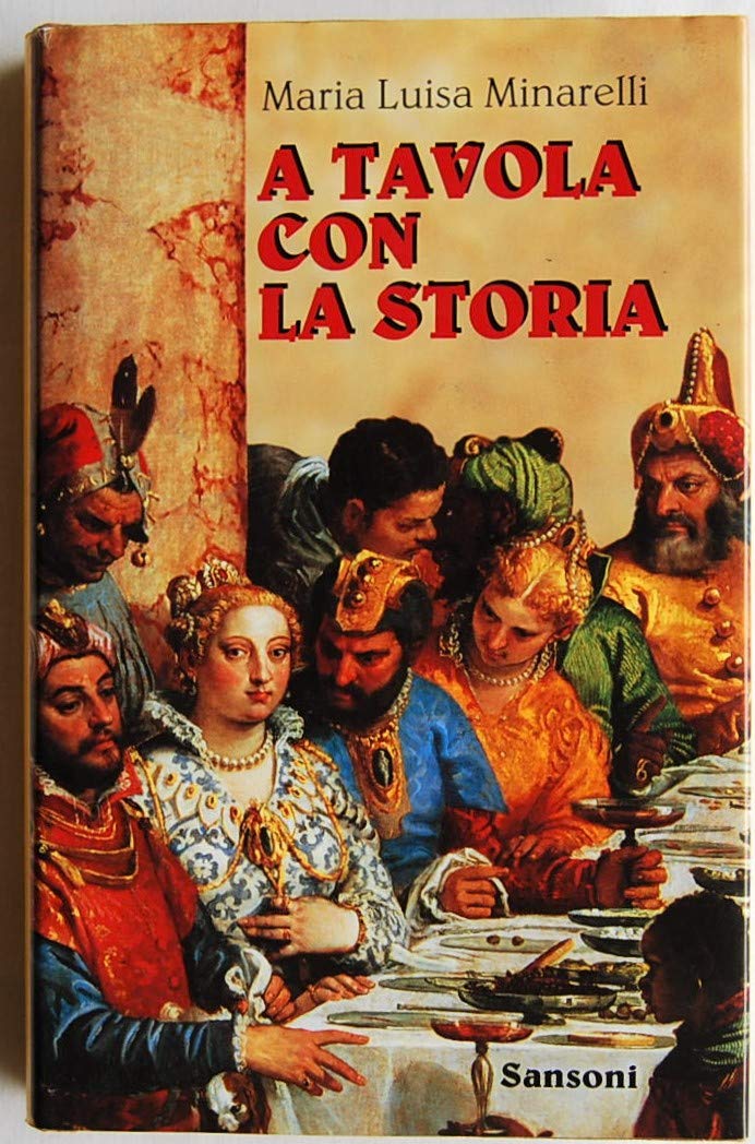 A tavola con la storia (Saggi) Leisure, Home & Garden