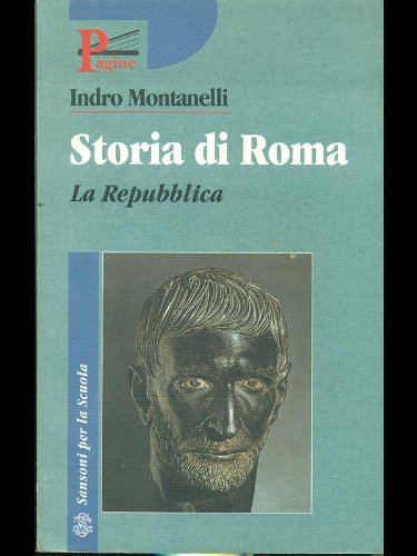 Storia di Roma. La repubblica. Per il biennio book