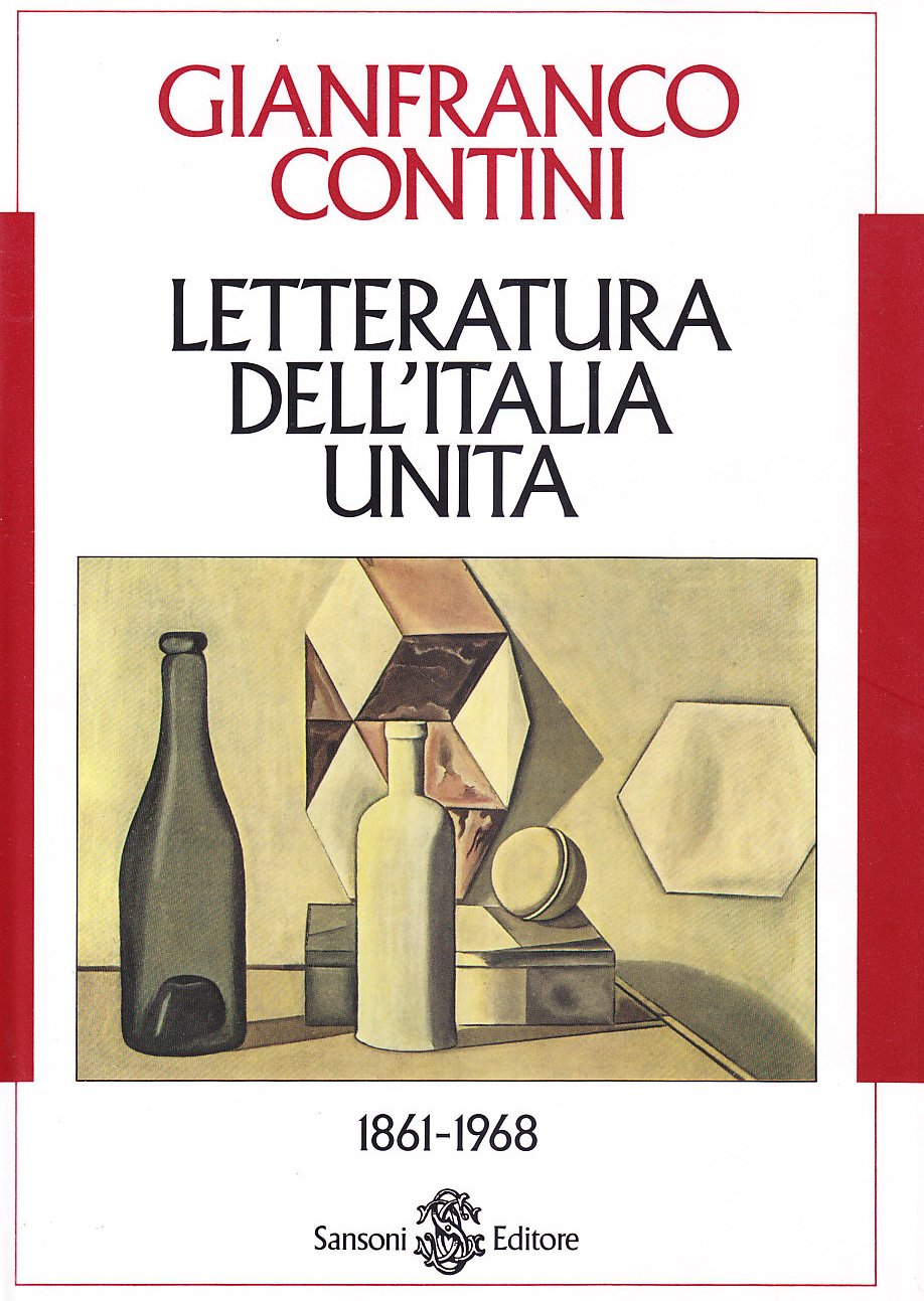 Letteratura dell'Italia unita 1861-1968 Contemporary literature