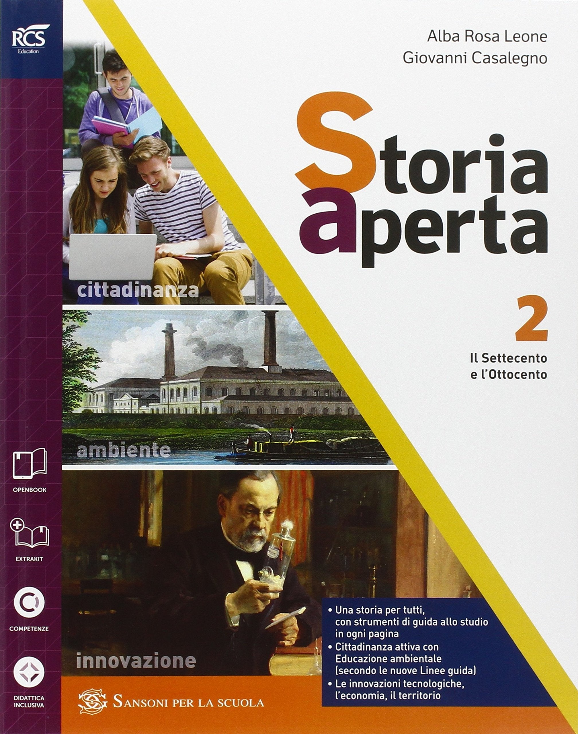 Storia aperta classe. Cibo e ospitalità. Con extrakit-Openbook. Per le Scuole superiori. Con e-book. Con espansione online (Vol. 2) book