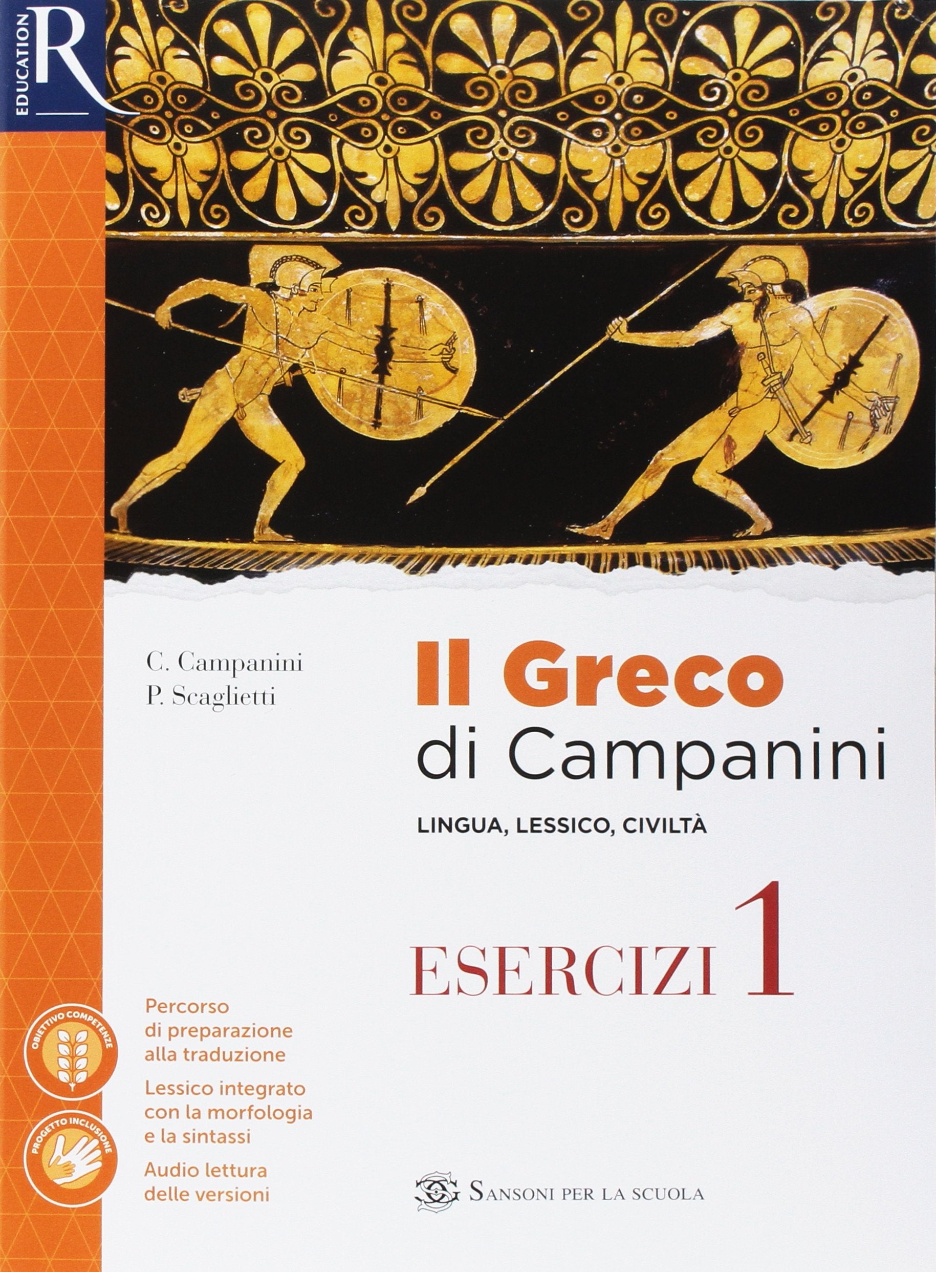 Il greco di Campanini. Esercizi. Per le Scuole superiori. Con e-book. Con 2 espansioni online. Con 2 libri: Viaggio nel Mediterraneo-Greco visuale (Vol. 1) Professional & Reference Books