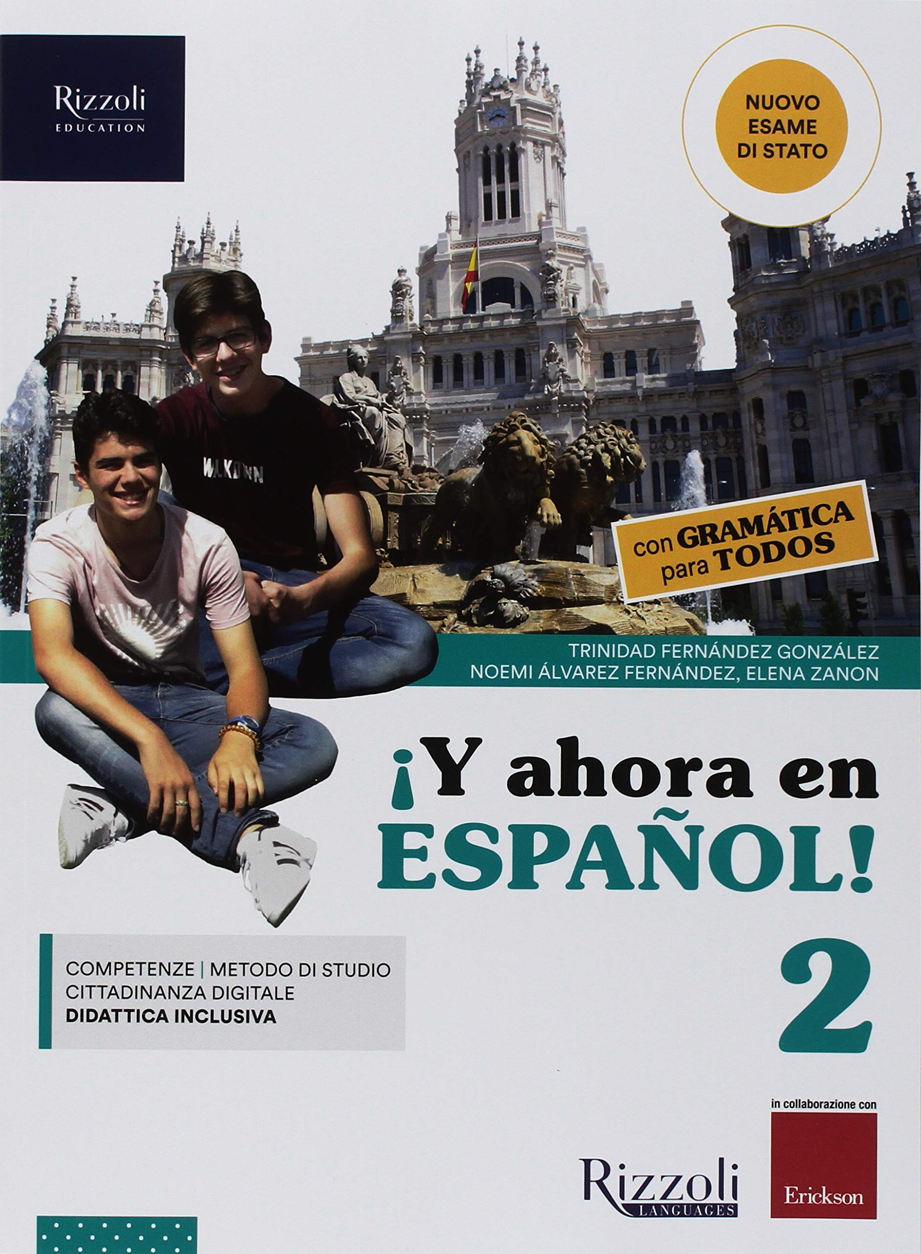 ¡Y ahora en español! Con Gramática para todos. Per la Scuola media. Con ebook. Con espansione online. Con DVD-ROM (Vol. 2) book