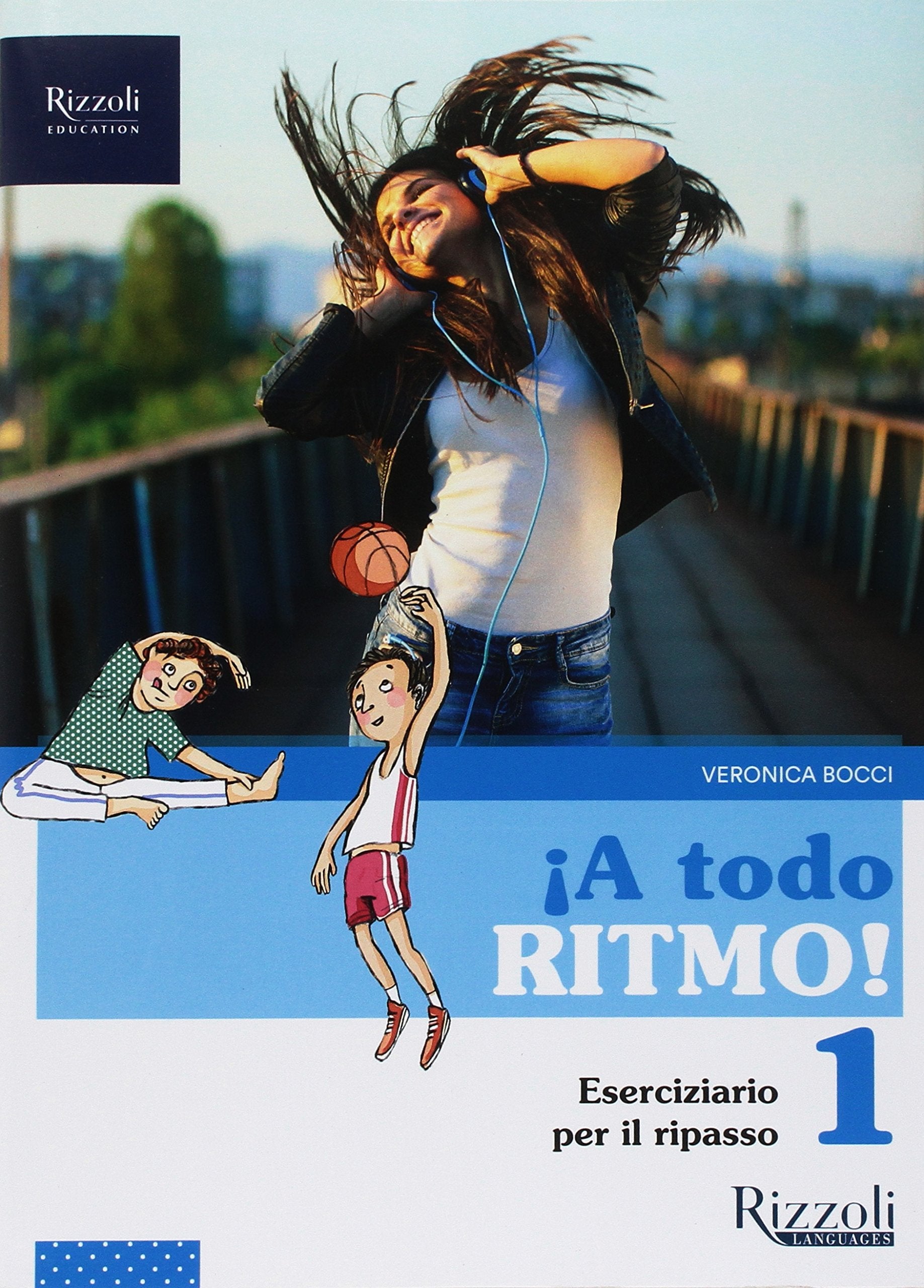 ¡Y ahora en español! Compiti delle vacanze. Per la Scuola media. Con ebook. Con espansione online (Vol. 1) book